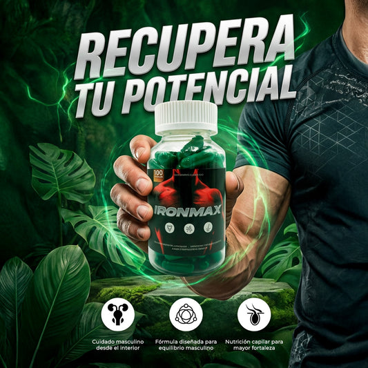 IRONMAX: Más Energía, Más Deseo, Más Poder